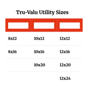 Tru Valu Utility Sizes